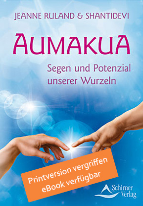 Buch "Aumakua" von Jeanne Ruland und Shantidevi, eBook